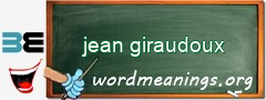 WordMeaning blackboard for jean giraudoux